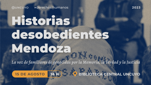 imagen Presentación del Colectivo  Historias Desobedientes Mendoza
