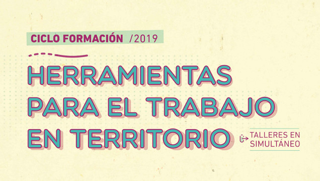 imagen Ciclo de Formación: Herramientas para el trabajo en territorio