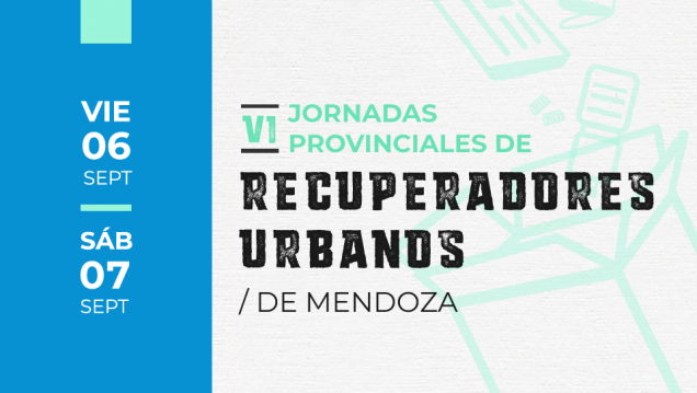 imagen Se realizarán las sextas Jornadas de Recuperadores Urbanos