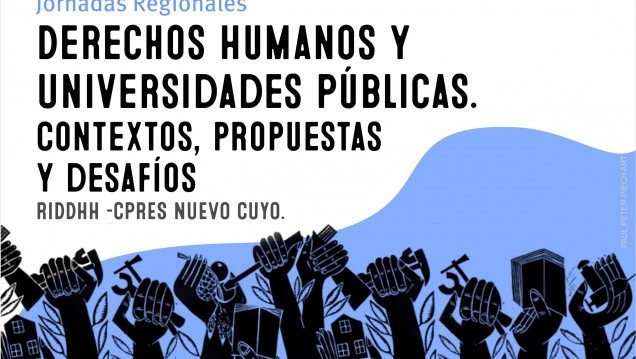 imagen Jornadas Regionales "Derechos Humanos y Universidades Públicas. Contextos, propuestas y desafíos"