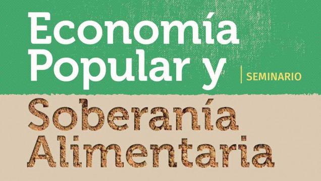 imagen Economía popular y soberanía alimentaria tema de seminario en la UNCUYO