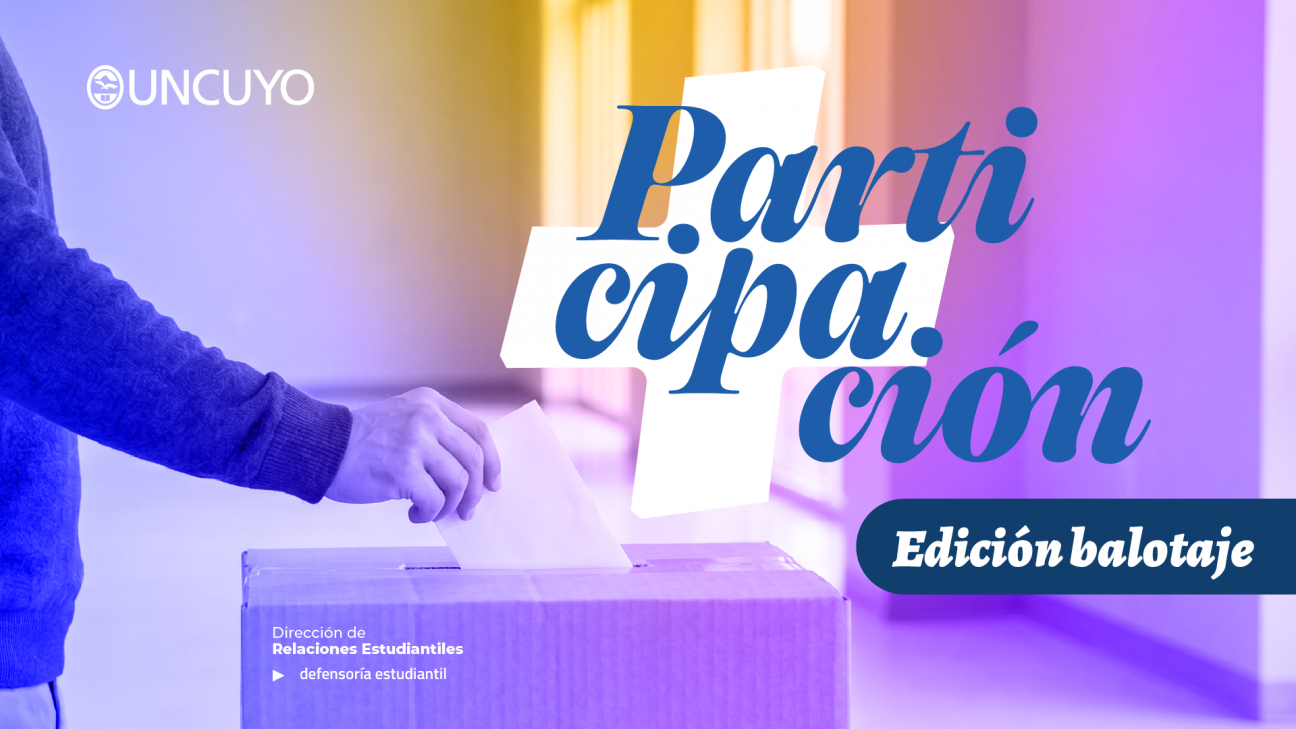imagen Tu voto importa: la UNCUYO define sus autoridades en segunda vuelta