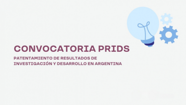 imagen Convocatoria PRIDS – Patentamiento de resultados de investigación y desarrollo en Argentina