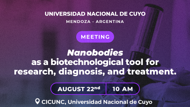 imagen La UNCUYO será sede de un meeting internacional sobre nanoanticuerpos