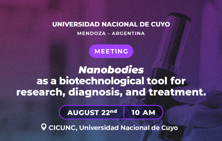 imagen La UNCUYO será sede de un meeting internacional sobre nanoanticuerpos