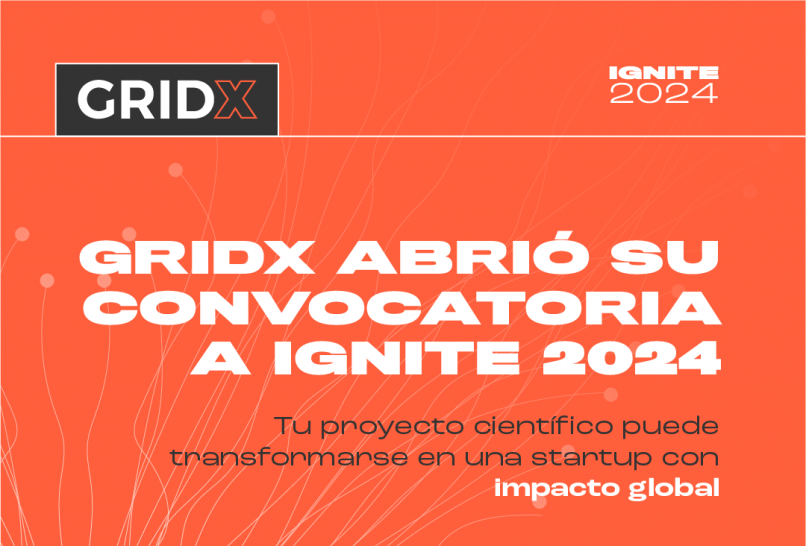imagen GridX, acelerador de empresas de base biotecnológica, abrió la convocatoria IGNITE 2024