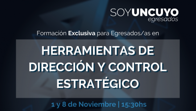 imagen Oportunidad de formación sobre Herramientas de Dirección y Control Estratégico para egresados/as UNCUYO