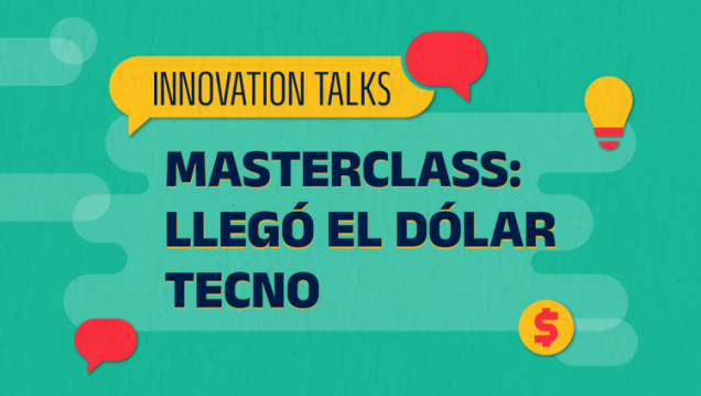 imagen Realizarán una masterclass sobre el dólar tecno en el Parque Tic