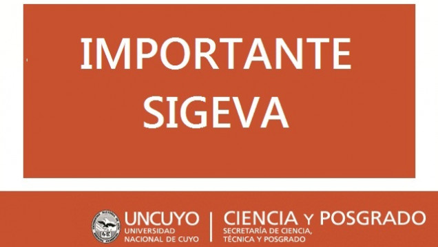 imagen Aviso importante para quienes experimenten problemas con SIGEVA