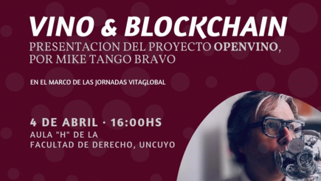 imagen Jornada de Blockchain y Vino: Mike Tango Bravo presentará su proyecto denominado "OpenVino", la primera criptomoneda respaldada en vino del mundo.