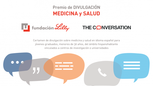 imagen La Fundación Lilly y The Conversation convocan el primer Premio de Divulgación sobre Medicina y Salud en el ámbito hispanohablante