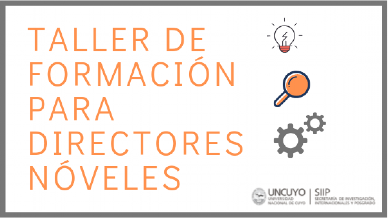 imagen Taller de formación para Directores/as Nóveles de Investigación