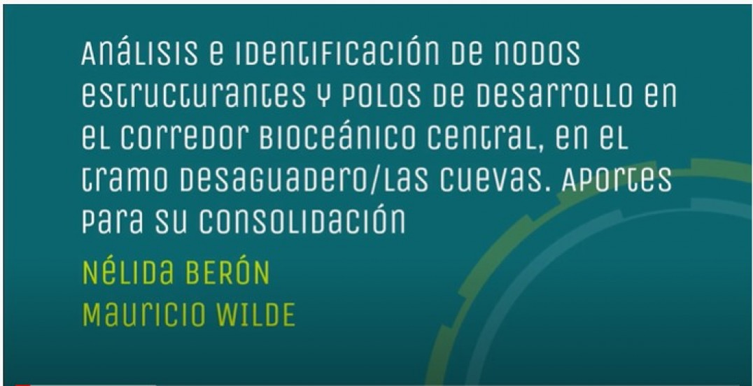 imagen ANÁLISIS E IDENTIFICACIÓN DE NODOS ESTRUCTURANTES Y POLOS DE DESARROLLO EN EL CORREDOR BIOCEÁNICO CENTRAL.