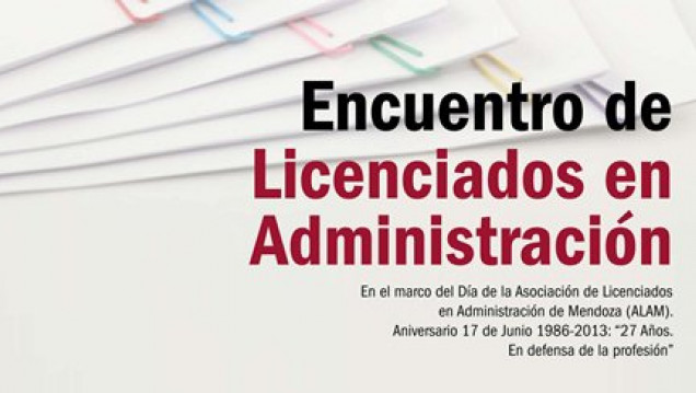 imagen La UNCUYO firmará convenio con la Asociación de Licenciados en Administración de Mendoza (ALAM)