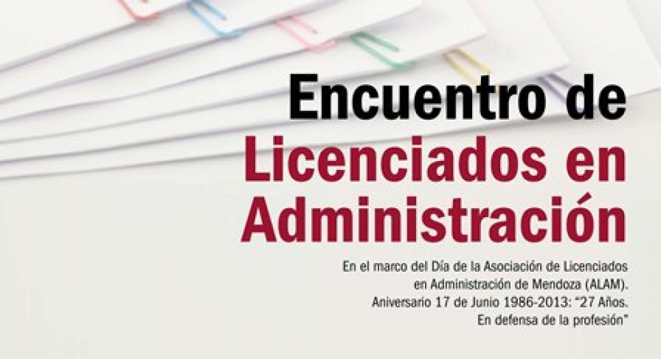 imagen La UNCUYO firmará convenio con la Asociación de Licenciados en Administración de Mendoza (ALAM)