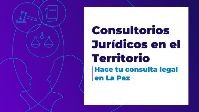 imagen Realizarán consultas jurídicas en La Paz