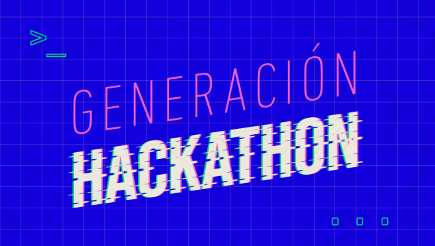 imagen Se viene Generación Hackathon un encuentro para la innovación