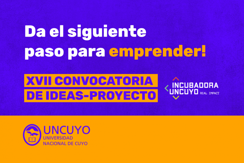 imagen Incubadora UNCUYO: nueva convocatoria para emprendedores con ideas innovadoras