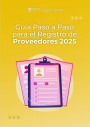 imagen Guía Paso a Paso para el Registro de Proveedores 2025