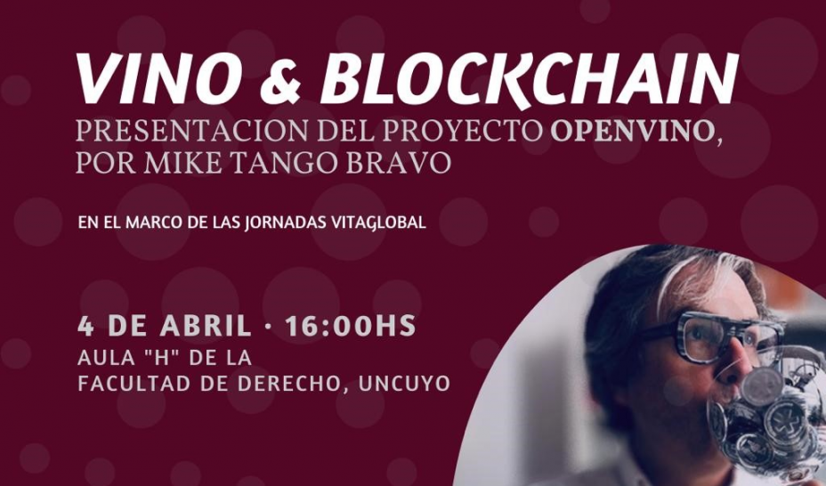 imagen Jornada de Blockchain y Vino: Mike Tango Bravo presentará su proyecto denominado "OpenVino", la primera criptomoneda respaldada en vino del mundo. 