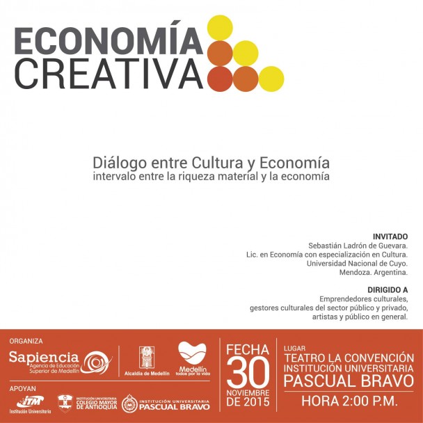 imagen La Economía Creativa lleva a la UNCUYO a la ciudad emblemática de Medellín
