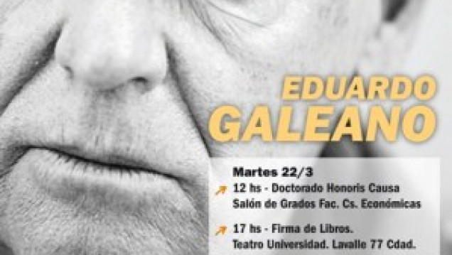 imagen Eduardo Galeano. Aventuras y desventuras del oficio de escribir