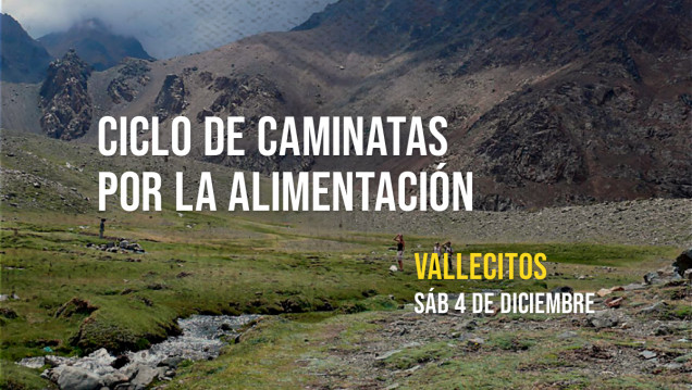 imagen Caminatas por la Alimentación: próximo recorrido a Vallecitos