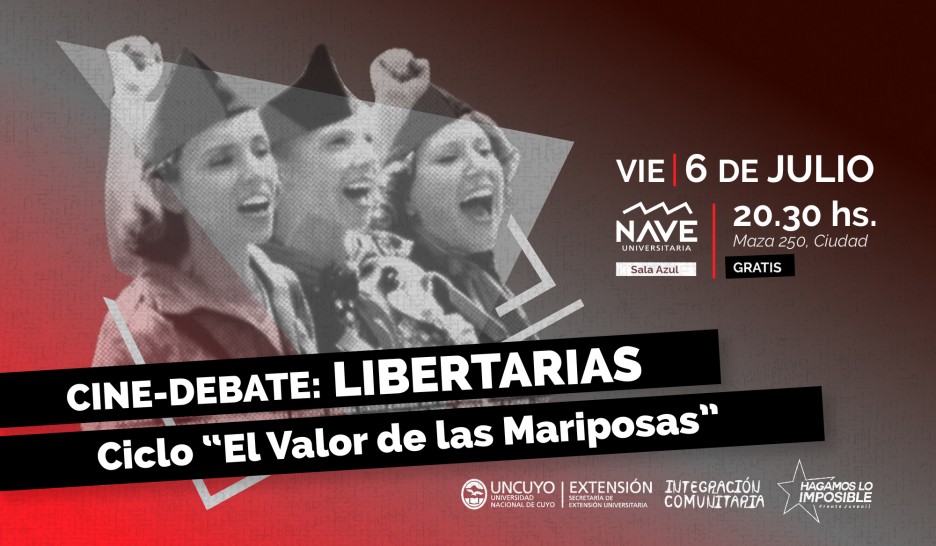 imagen Se proyectará el film «Libertarias» en el marco de un Ciclo de Cine-Debate