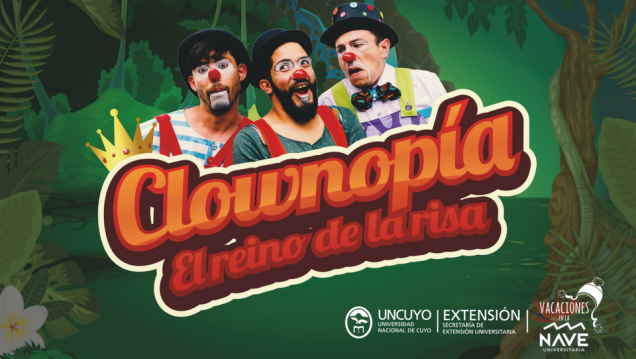 imagen La obra «Clownopia. El reino de la risa» se presenta en las vacaciones en la Nave