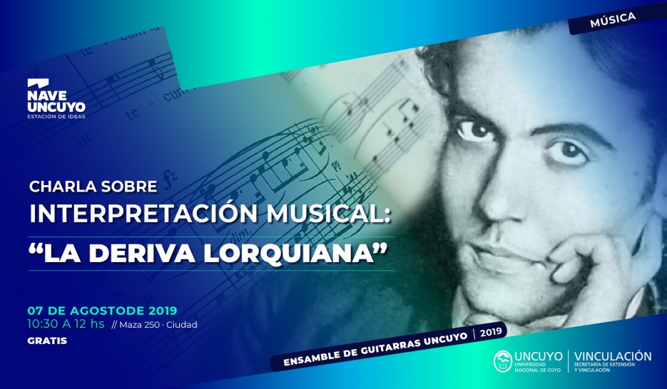 imagen Se brindará una charla sobre interpretación musical: "La Deriva Lorquiana"