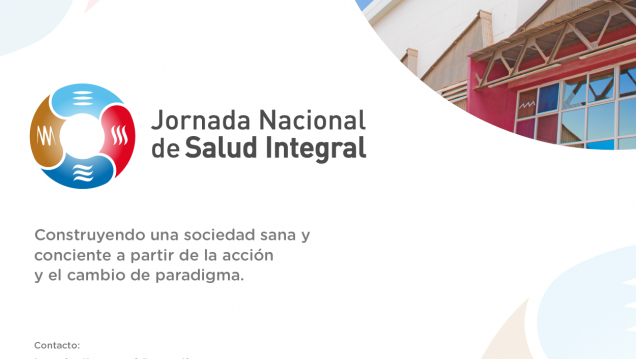 imagen En la Nave Universitaria se realizará la Primer Jornada Nacional de Salud Integral