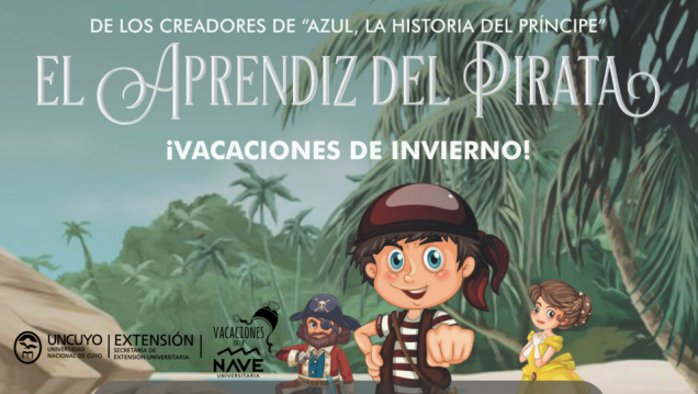 imagen «El Aprendiz del Pirata» pasará las vacaciones en la Nave Universitaria