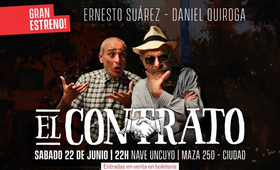 imagen En la Nave UNCUYO se estrenará "El Contrato" con la dirección de Ernesto Suárez y Daniel Quiroga