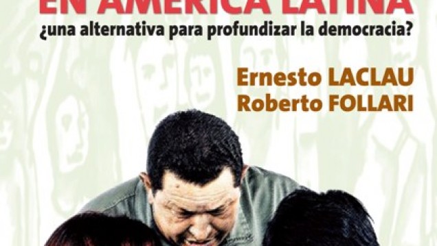 imagen Ernesto Laclau y Roberto Follari. Populismo en América Latina