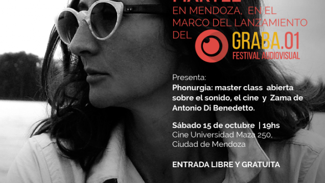 imagen Lucrecia Martel llega a la Nave Universitaria para el lanzamiento del Festival Audiovisual «Graba»