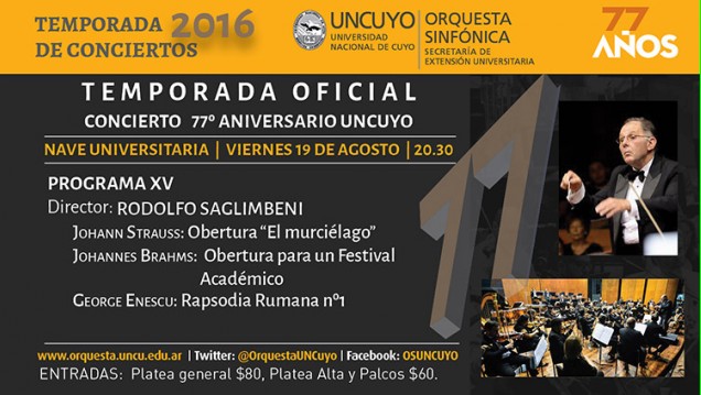 imagen La Orquesta Sinfónica festeja el 77º Aniversario de la UNCUYO