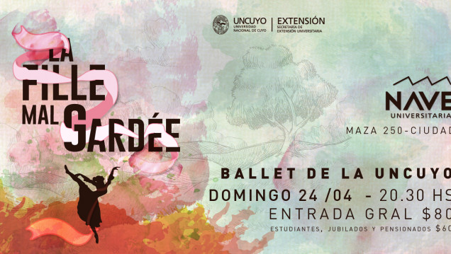 imagen El Ballet de la UNCUYO presentará la obra "La Fille Mal Gardée" en la Nave Universitaria