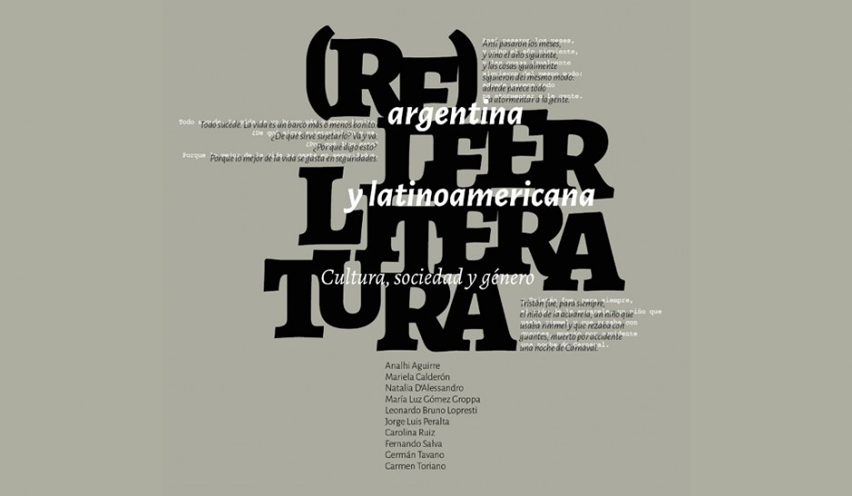 imagen (Re) leer literatura argentina y latinoamericana, el nuevo título de Ediunc