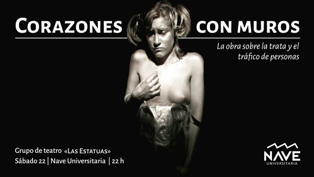 imagen En la Nave Universitaria se presentará la obra "Corazones con muro"