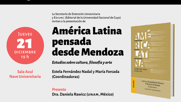 imagen Se presenta el libro de la Ediunc «América Latina pensada desde Mendoza»