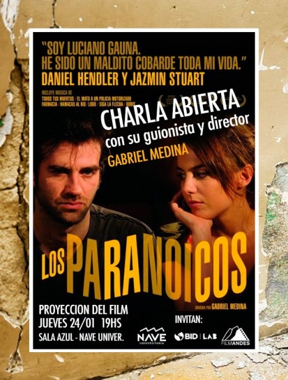 imagen Se proyecta el film "Los paranoicos" con la presencia de su director Gabriel Medina