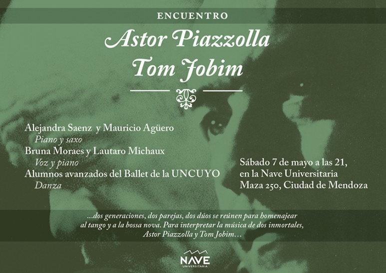 imagen Se interpretarán obras de Astor Piazzolla y Tom Jobim en la Nave Universitaria