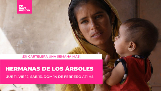 imagen Continúa en cartelera del Cine Universidad el documental "Hermanas de los árboles"