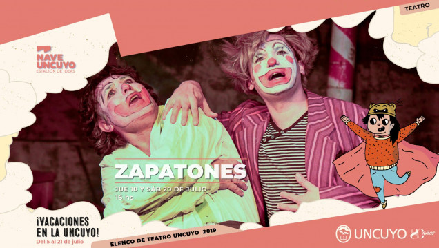 imagen Regresa a la Nave UNCUYO la obra del Elenco de Teatro «Zapatones»  