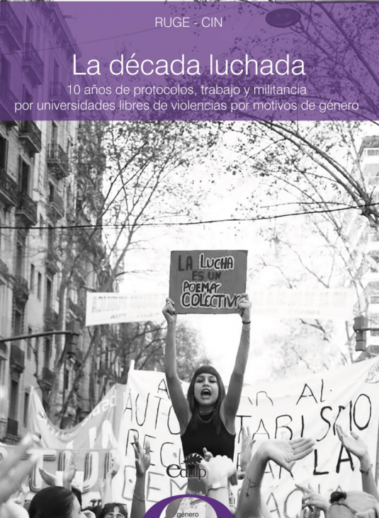 imagen El IDEGEM participó en la elaboración del nuevo libro de la RUGE-CIN sobre los 10 años de los protocolos de género en las universidades