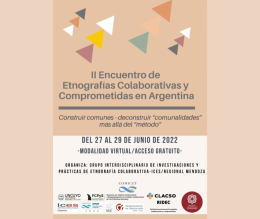 II Encuentro de Etnografías Colaborativas y Comprometidas en Argentina