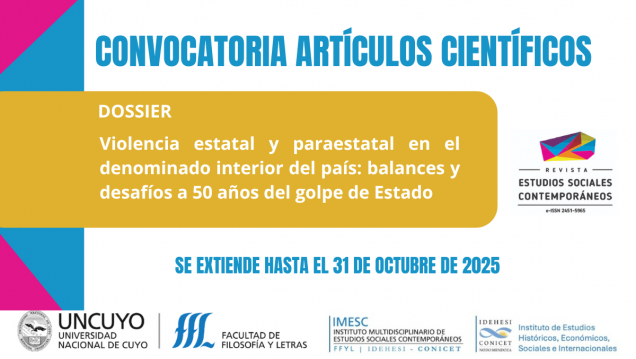 imagen Se prórroga el plazo para la recepción de artículos para el dossier de la revista de Estudios Sociales Contemporáneos: "Violencia estatal y paraestatal en el denominado interior del país: balances y desafíos a 50 años del golpe de Estado"