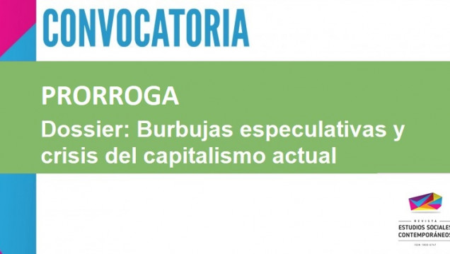 imagen PRORROGA - Dossier: Burbujas especulativas y crisis del capitalismo actual