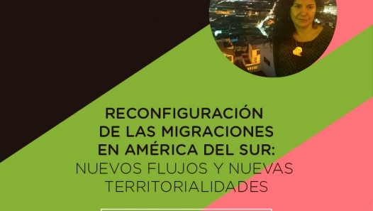 imagen Reconfiguración de las migraciones en América del Sur. Nuevos flujos y nuevas territorialidades
