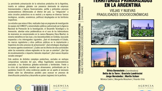 imagen Territorios primarizados en Argentina. Viejas y nuevas fragilidades socio-económicas